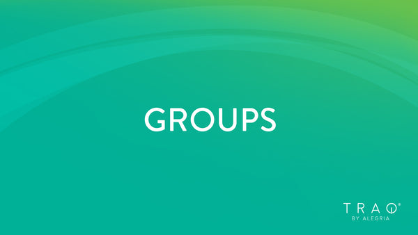 Groups Guide | TRAQ app – TRAQ by Alegria